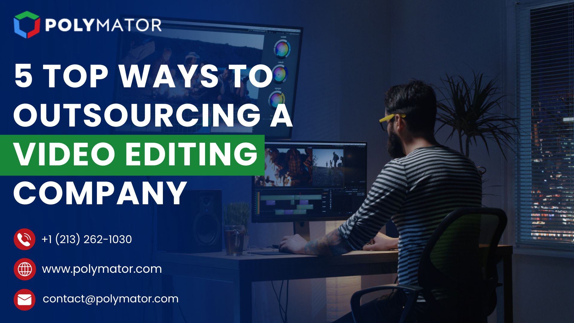 Outsourcing A Video Editing Company